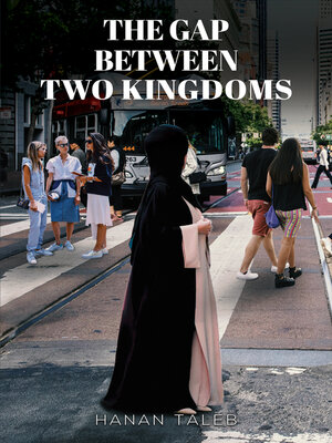 cover image of The Gap Between Two Kingdoms